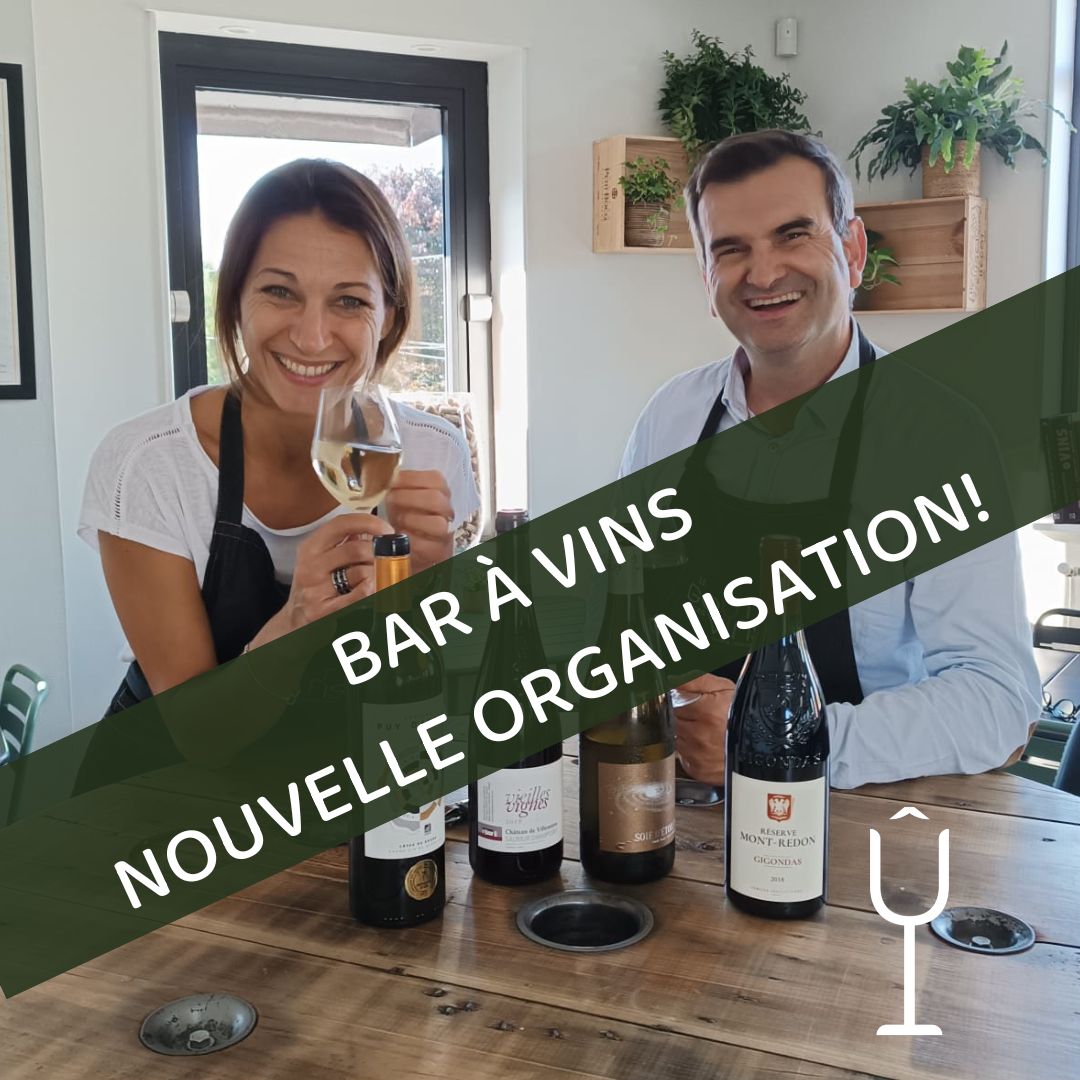 BAR A VINS NOUVELLE ORGANISATION